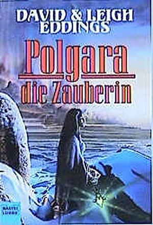 Polgara die Zauberin by David Eddings