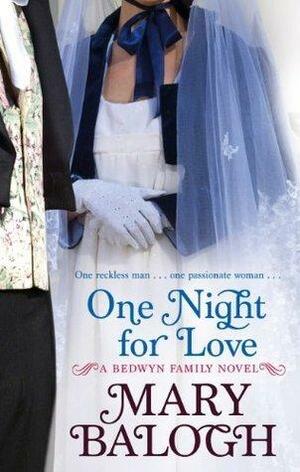 One Night For Love by Mary Balogh, Mary Balogh