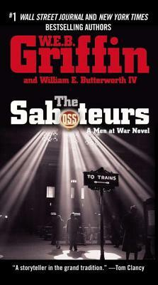 The Saboteurs by William E. Butterworth, W.E.B. Griffin