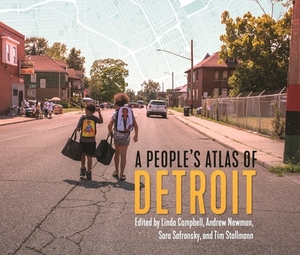 A People's Atlas of Detroit by 