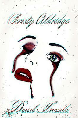 Dead Inside by Christy Aldridge