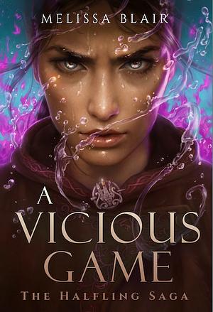 A Vicious Game by Melissa Blair