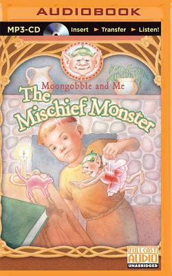 The Mischief Monster by Bruce Coville