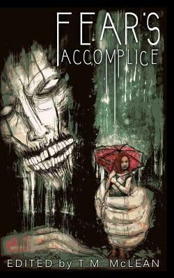 Fear's Accomplice by T. Fox Dunham, Tim Jeffreys, Jenny Knox