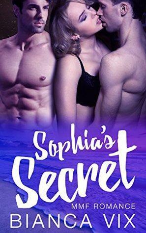 Sophia's Secret by Bianca Vix