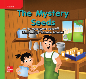 Reading Wonders Leveled Reader the Mystery Seeds: Beyond Unit 5 Week 1 Grade K by 