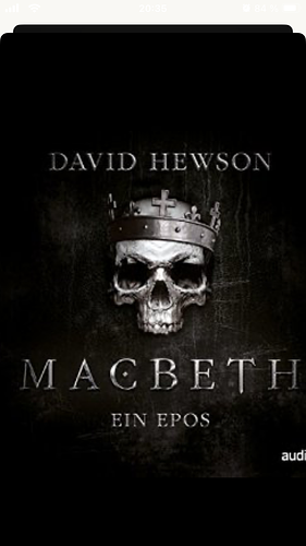 Macbeth: Ein Epos by A.J. Hartley