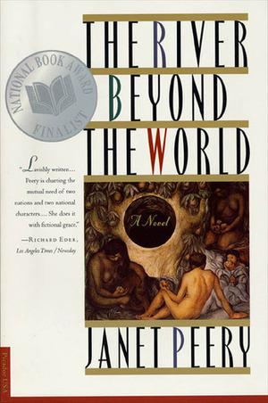 The River Beyond the World: A Novel by Songhee Kim, Janet Peery