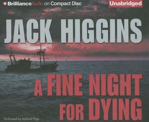 A Fine Night for Dying by Jack Higgins