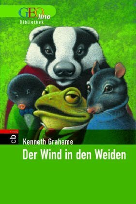 Der Wind in den Weiden by Kenneth Grahame
