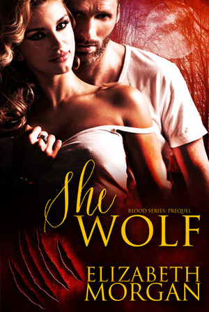 She-Wolf by Elizabeth Morgan