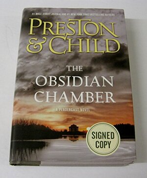 The Obsidian Chamber by Douglas Preston, Lincoln Child