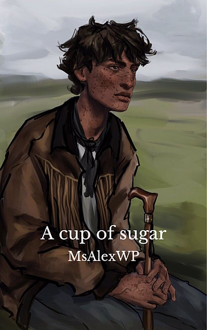 A cup of sugar  by MsAlexWP