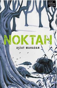 NOKTAH by Aizat Mahadan