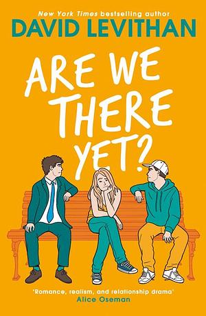 Are We There Yet? by David Levithan