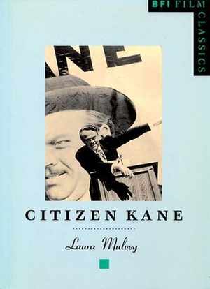 Citizen Kane by Laura Mulvey