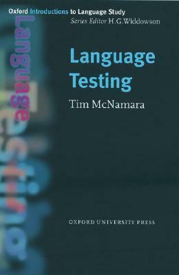 Language Testing by Tim McNamara