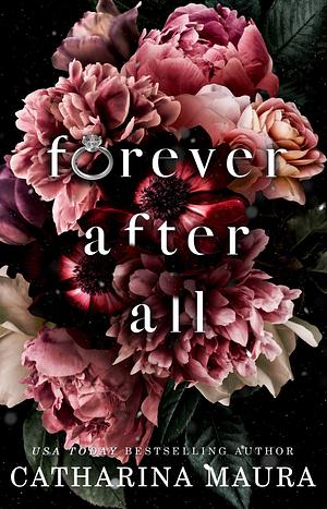 Forever After All by Catharina Maura