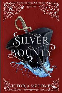 Silver Bounty by Victoria McCombs