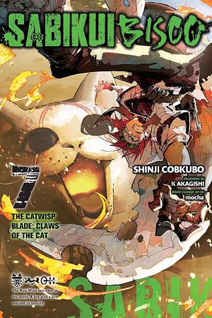 Sabikui Bisco, Vol. 7 The catwisp blade : claws of the cat by Shinji Cobkubo