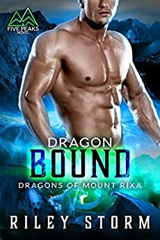 Dragon Bound by Riley Storm