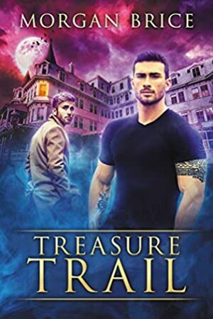 Treasure Trail by Morgan Brice