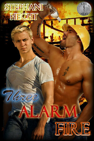 Three-Alarm Fire by Stephani Hecht