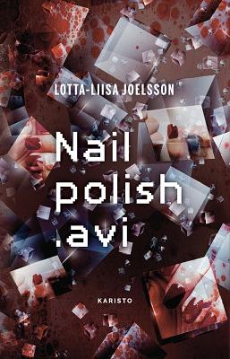 Nailpolish.avi by Lotta-Liisa Joelsson