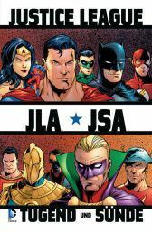 JLA/JSA: Virtue and Vice by David S. Goyer