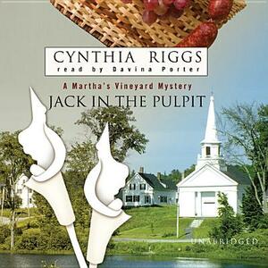 Jack in the Pulpit by Cynthia Riggs