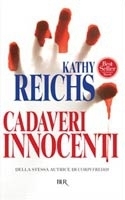 Cadaveri innocenti by Kathy Reichs, Alessandra Emma Giagheddu