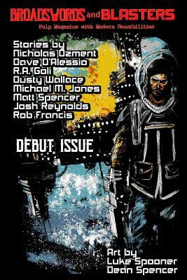 Broadswords and Blasters Issue 1 by Nicholas Ozment, Dave D'Alessio
