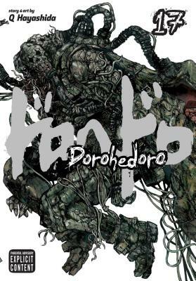 Dorohedoro, Vol. 17 by Q. Hayashida