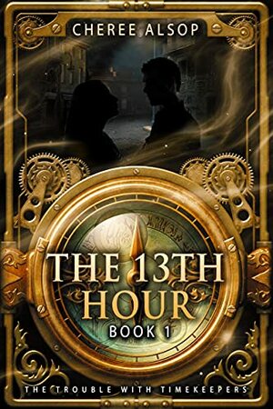 The Trouble with Timekeepers by Cheree Alsop