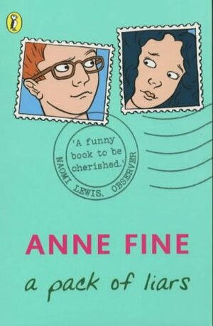 A Pack Of Liars by Anne Fine