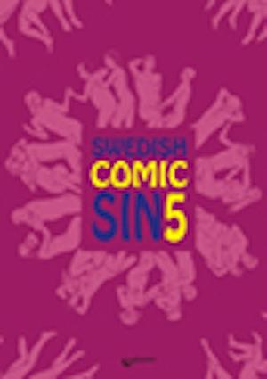 Swedish Comic Sin 5 by Jenny Hannula, Natalia Batista, Adrian Malmgren, Bård Larsson, Sara Berntsson, Sandra Bergström, Ane V., Henrik Rogowski, Johanna Gustafsson, Ida Öhlén