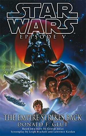 Star Wars Episode V: The Empire Strikes Back by George Lucas, Donald F. Glut