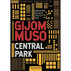 Central park by Guillaume Musso