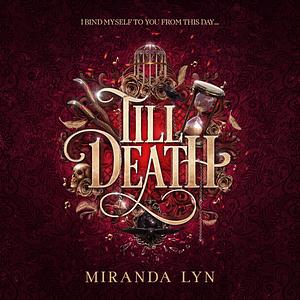 Till Death by Miranda Lyn