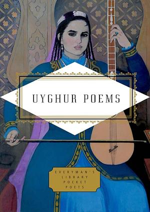 Uyghur Poems by Various