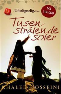 Tusen strålende soler by Khaled Hosseini