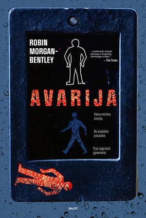 Avarija by Robin Morgan-Bentley