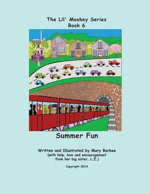 Book 6 - Summer Fun by Mary Barbee