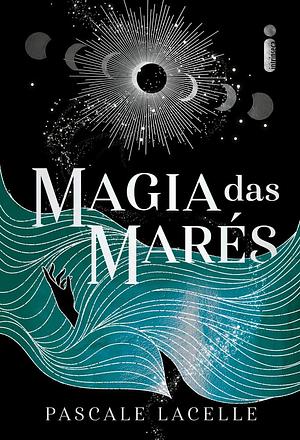 Magia das marés: Deuses afogados - Vol. 1 by Pascale Lacelle