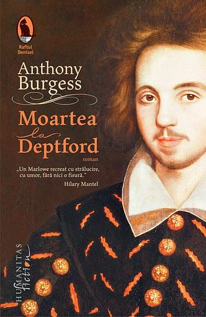 Moartea la Deptford by Anthony Burgess