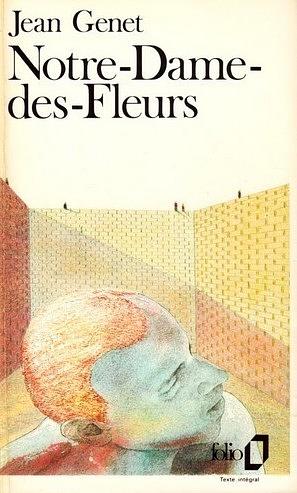 Notre-Dame-des-Fleurs by Jean Genet