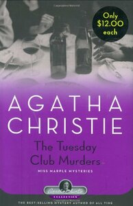 The Tuesday Club Murders by Agatha Christie