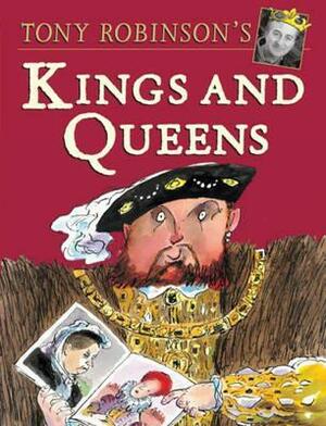 Kings And Queens by Tony Robinson