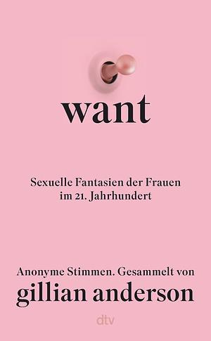 Want by Gillian Anderson