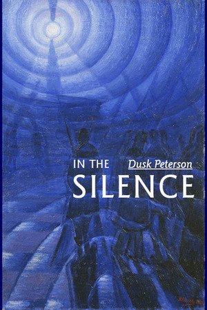 In the Silence (Life Prison) by Dusk Peterson